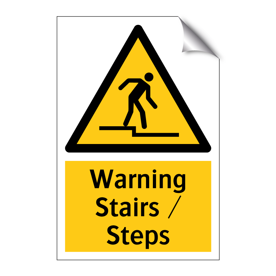 Warning Stairs / Steps