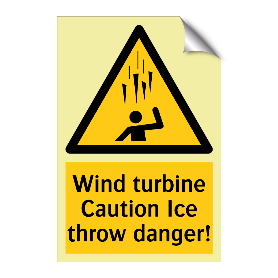 Wind turbine Caution Ice throw danger!