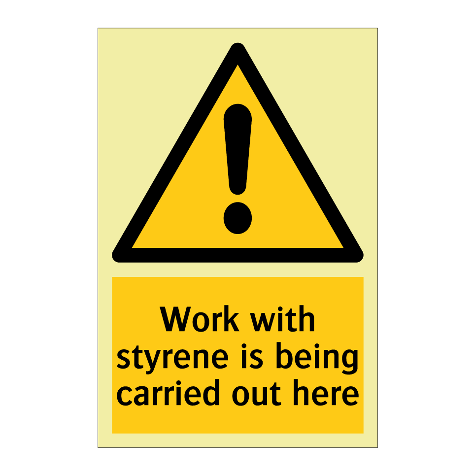 Work with styrene is being carried out here