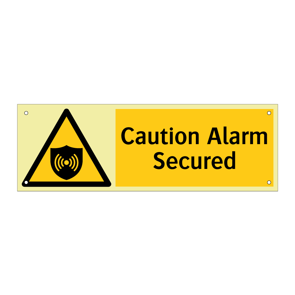 Caution Alarm Secured