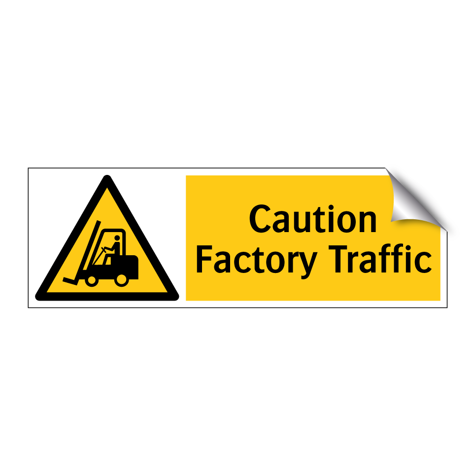Caution Factory Traffic