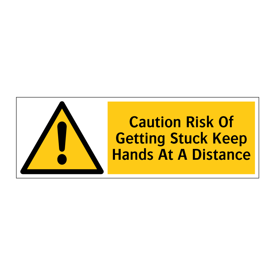 Caution Risk Of Getting Stuck Keep Hands At A Distance