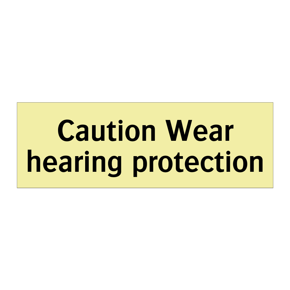 Caution Wear hearing protection