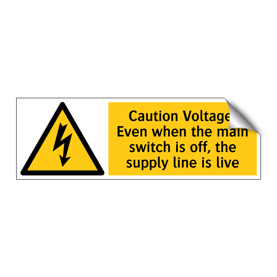 Caution Voltage! Even when the main switch is off, the supply line is live