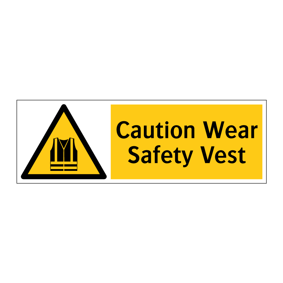 Caution Wear Safety Vest
