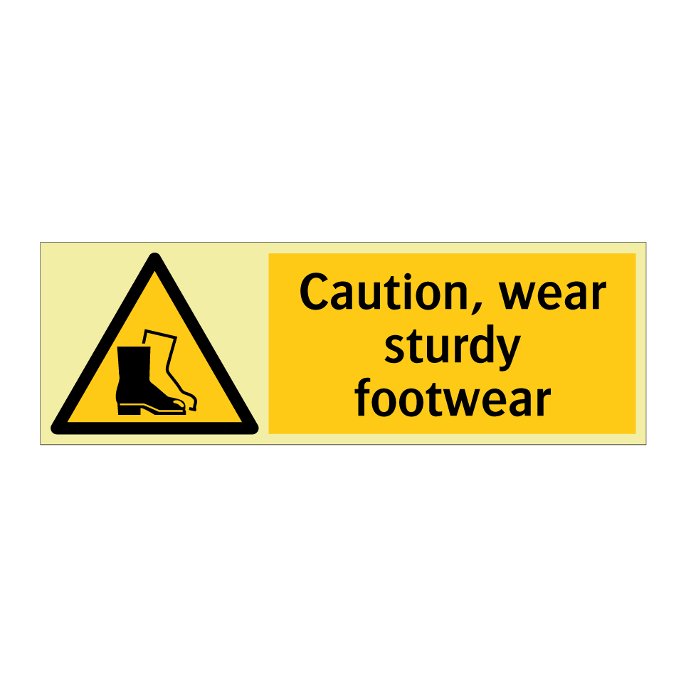 Caution, wear sturdy footwear