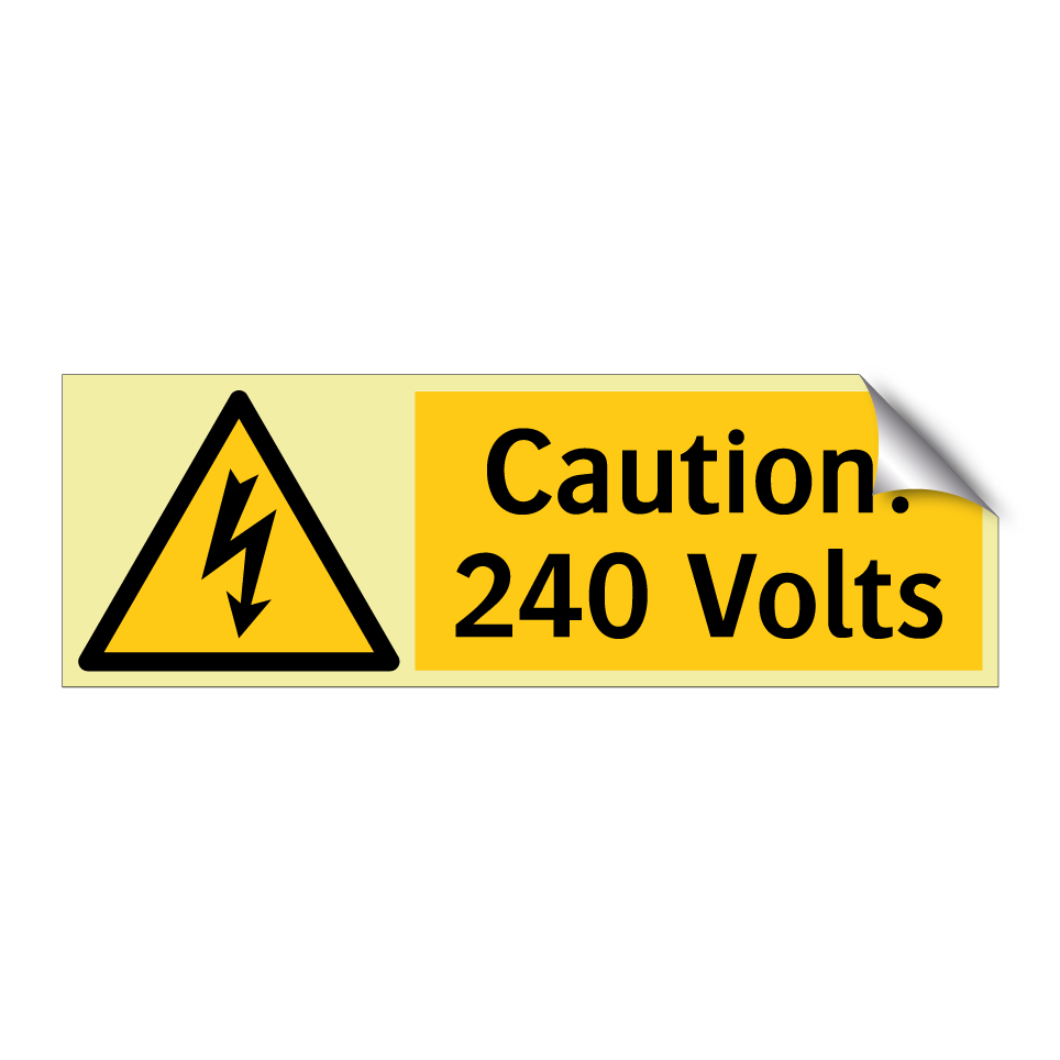 Caution! 240 Volts