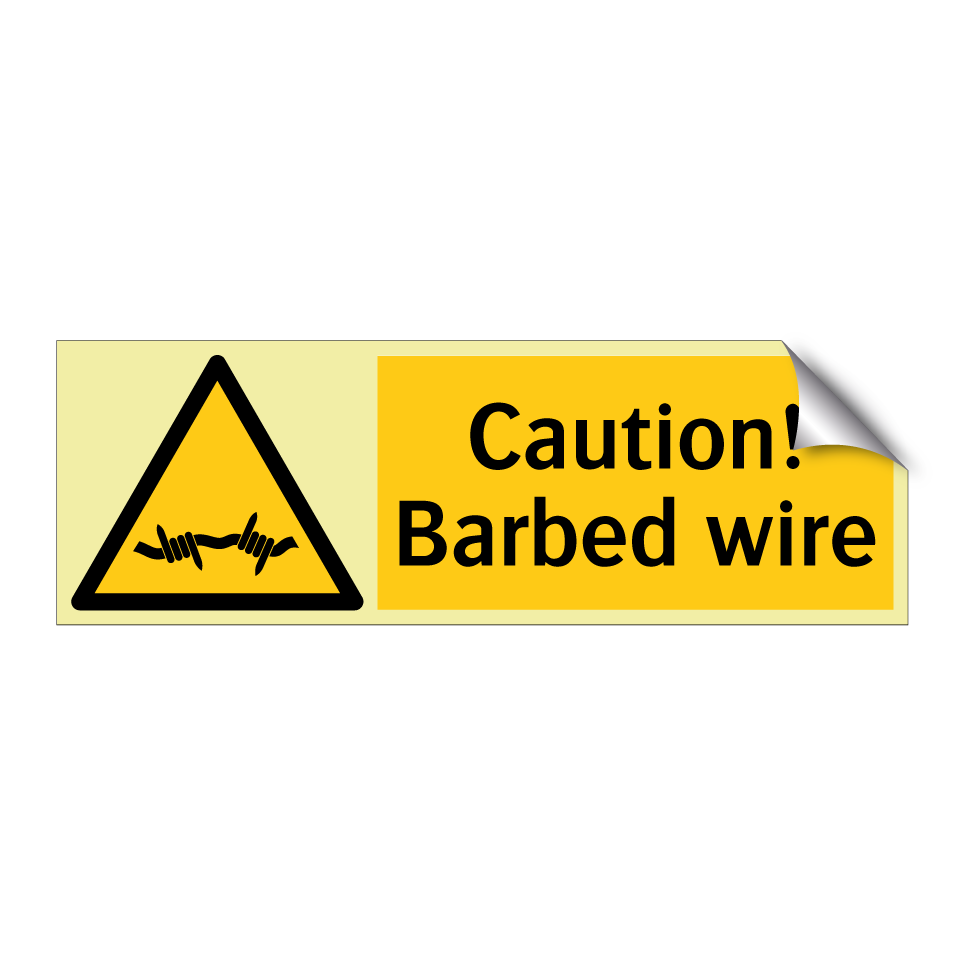 Caution! Barbed wire