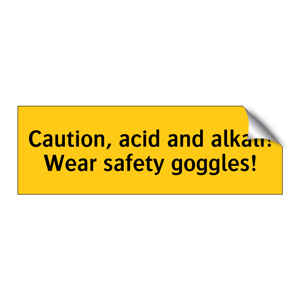 Caution, acid and alkali! Wear safety goggles!