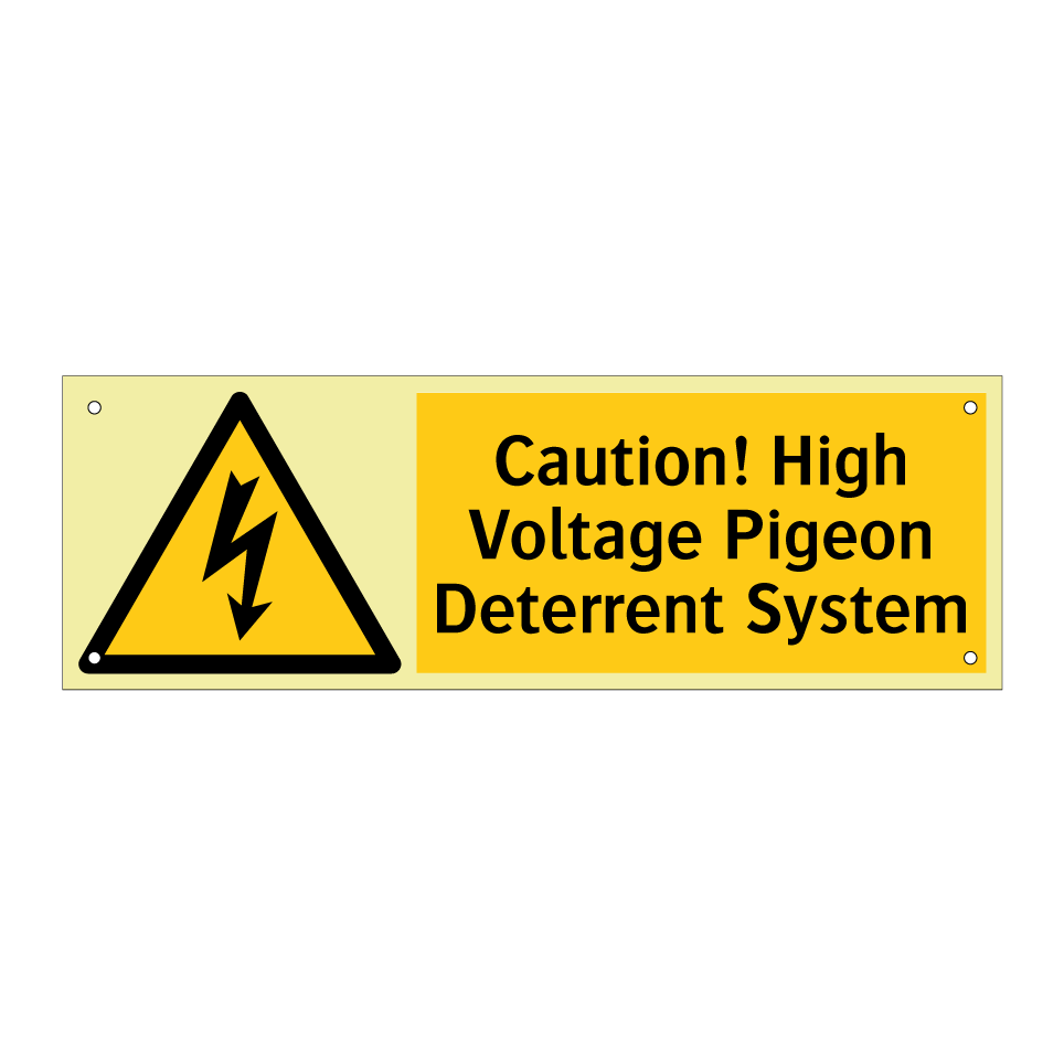 Caution! High Voltage Pigeon Deterrent System
