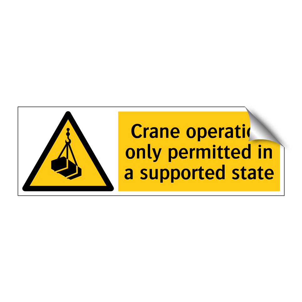 Crane operation only permitted in a supported state