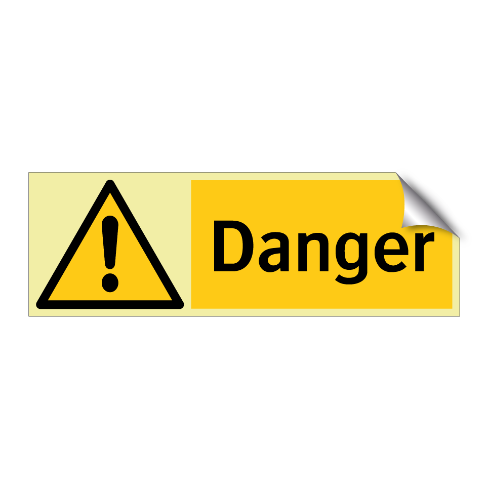 Danger