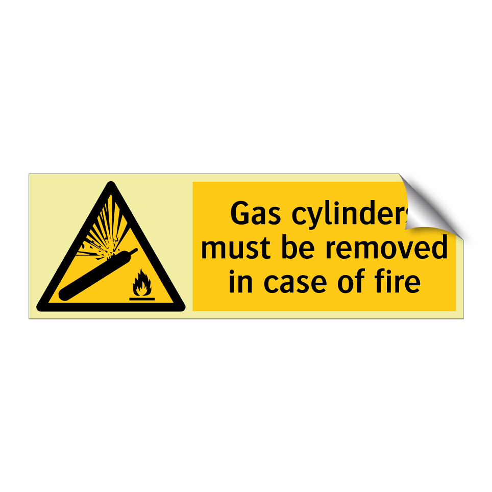 Gas cylinders must be removed in case of fire