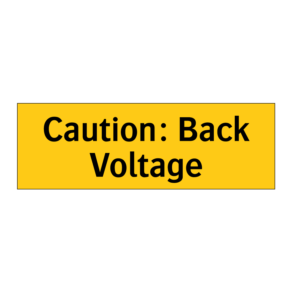 Caution: Back Voltage