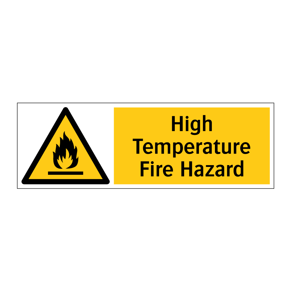 High Temperature Fire Hazard