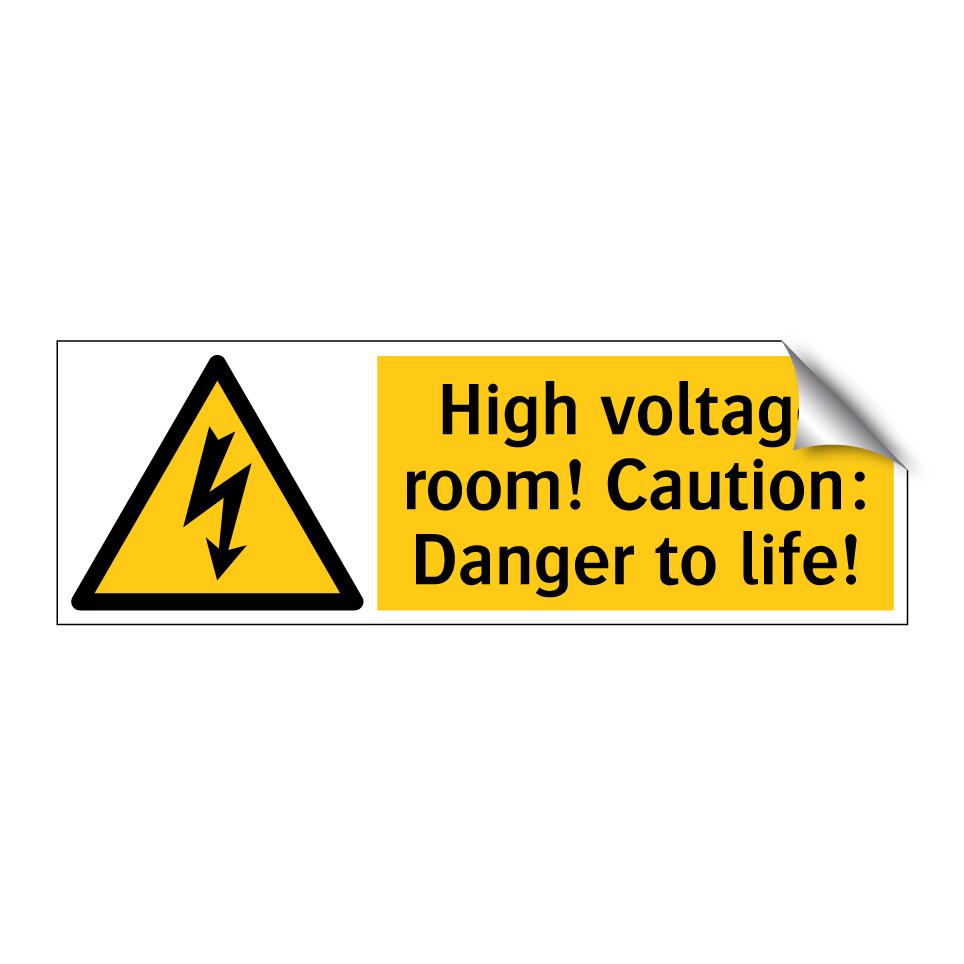 High voltage room! Caution: Danger to life!