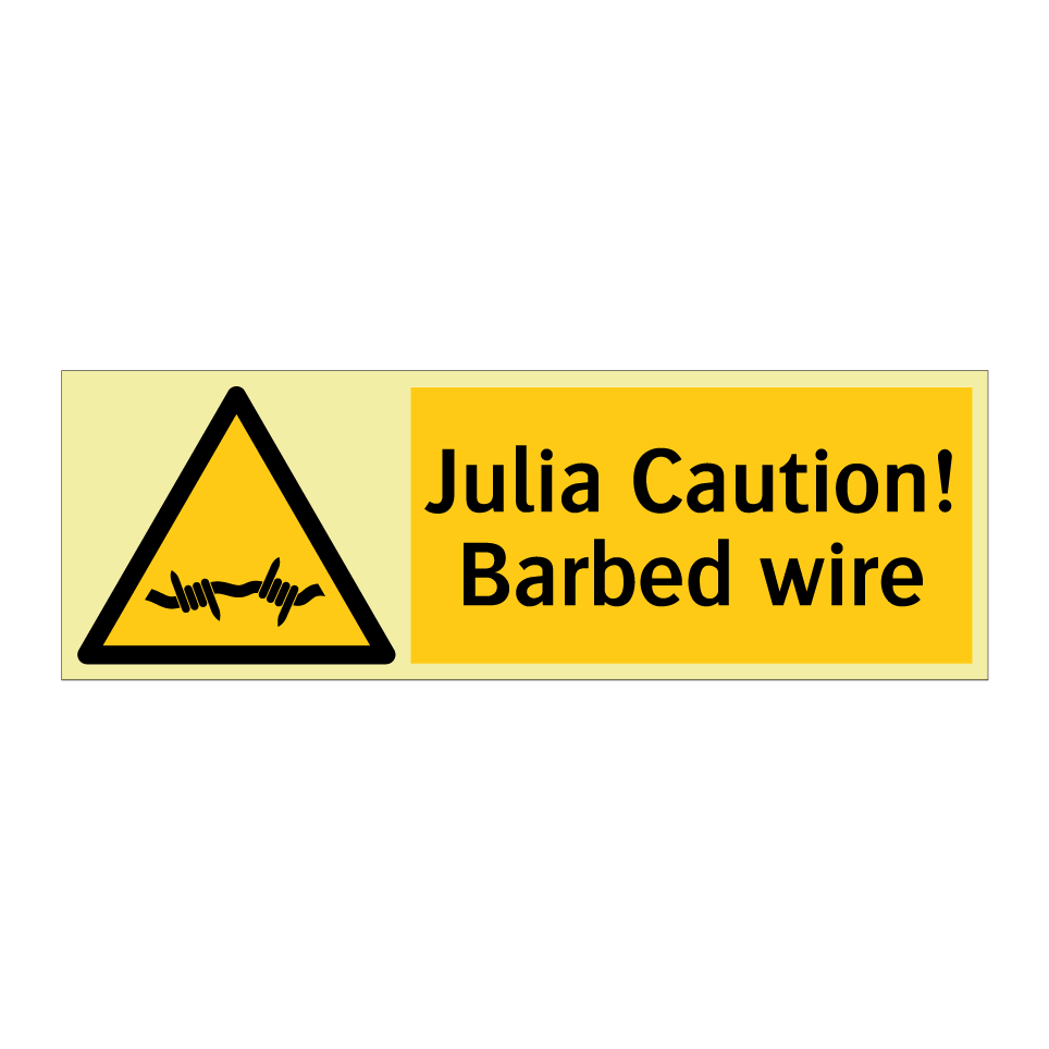 Julia Caution! Barbed wire