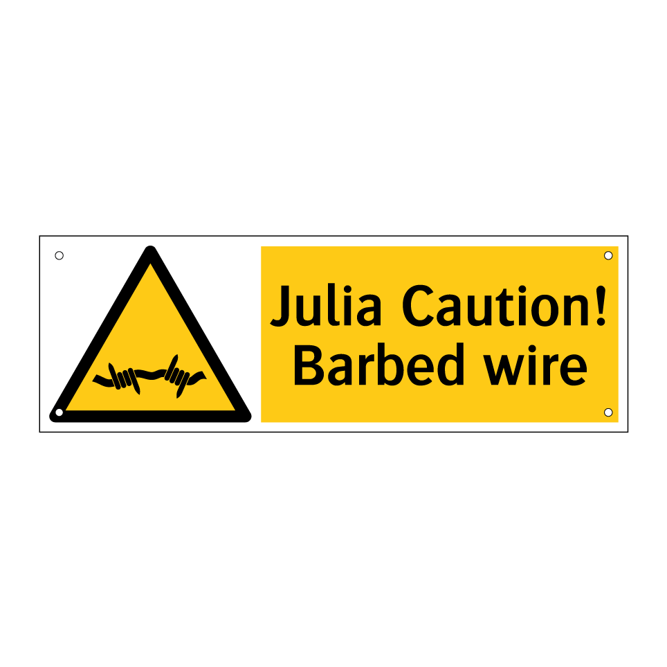 Julia Caution! Barbed wire
