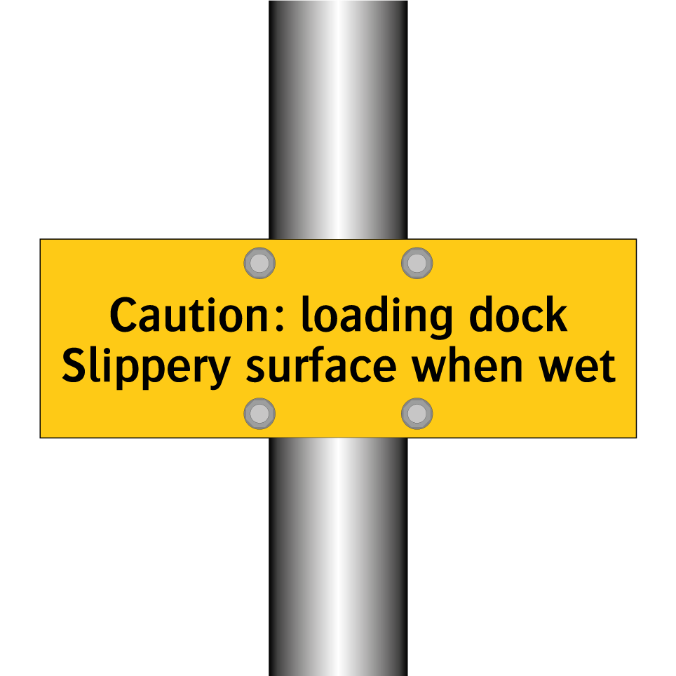 Caution: loading dock Slippery surface when wet