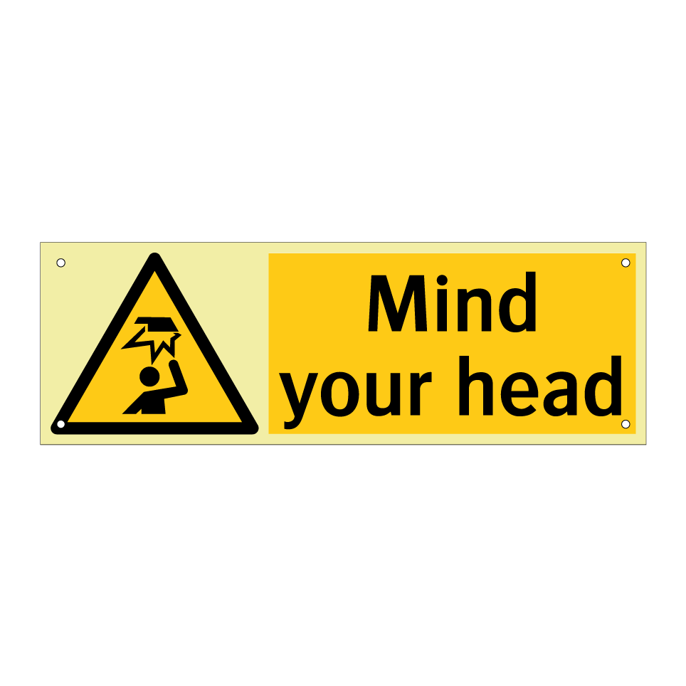 Mind your head
