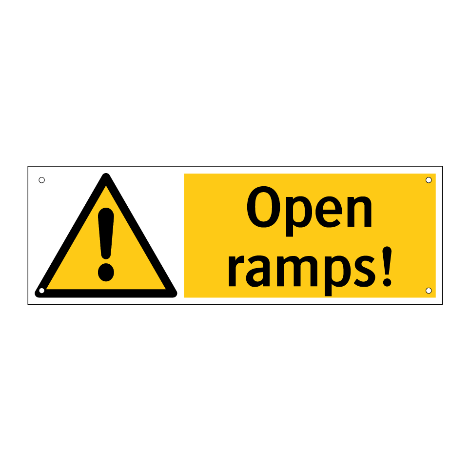 Open ramps!