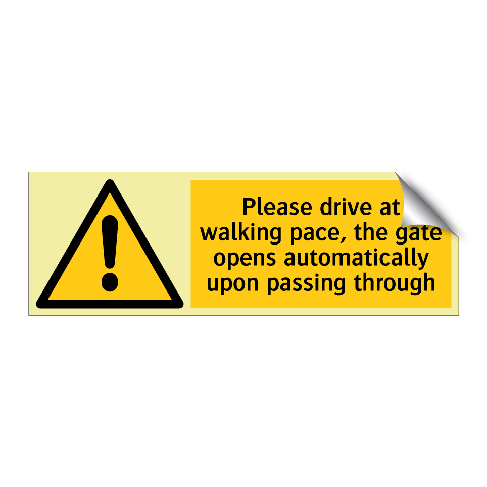 Please drive at walking pace, the gate opens automatically upon passing through