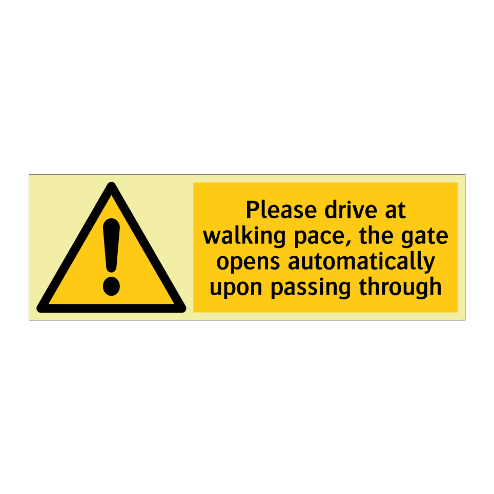 Please drive at walking pace, the gate opens automatically upon passing through