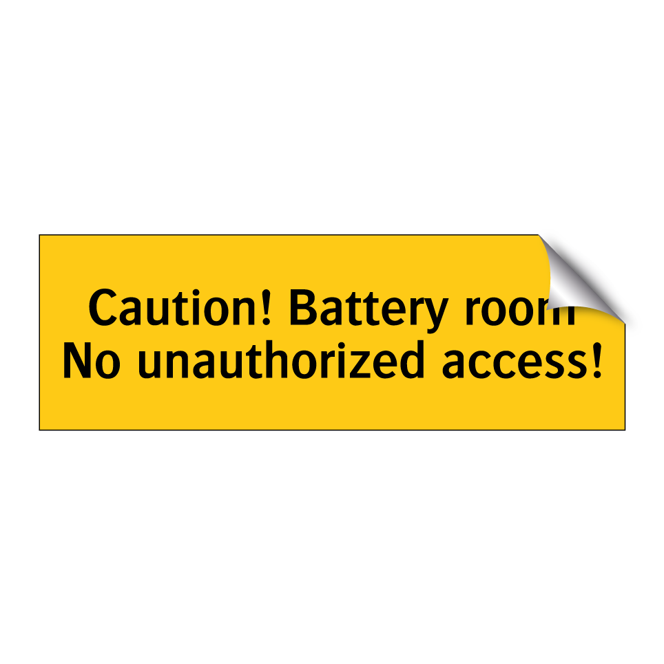 Caution! Battery room No unauthorized access!