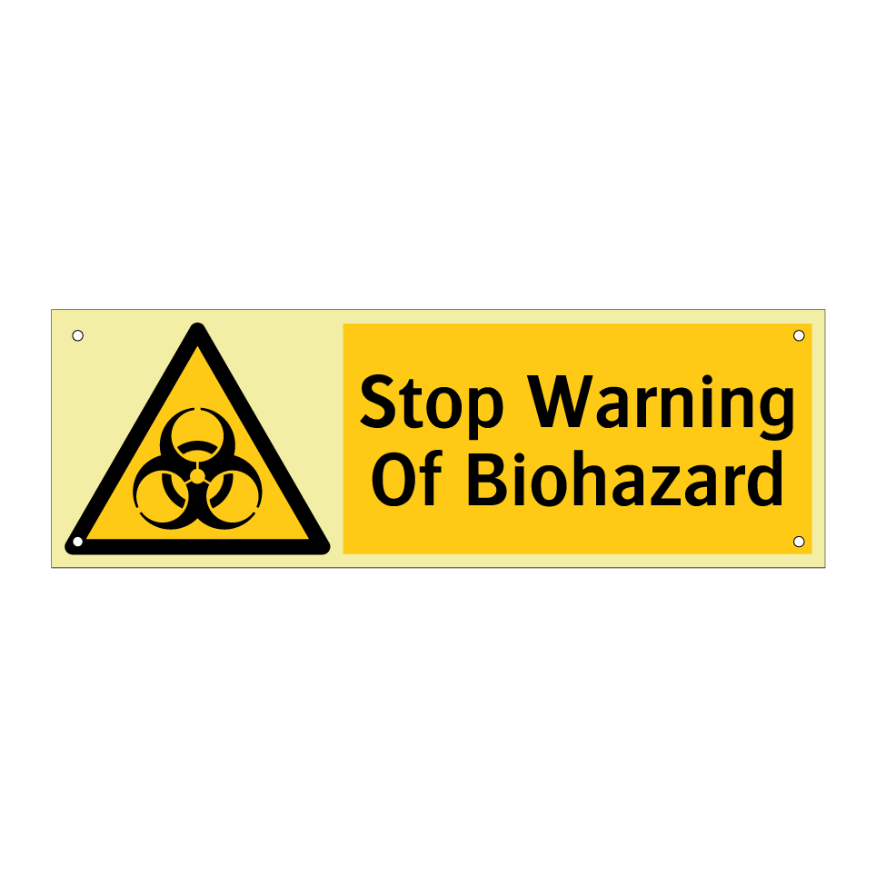 Stop Warning Of Biohazard