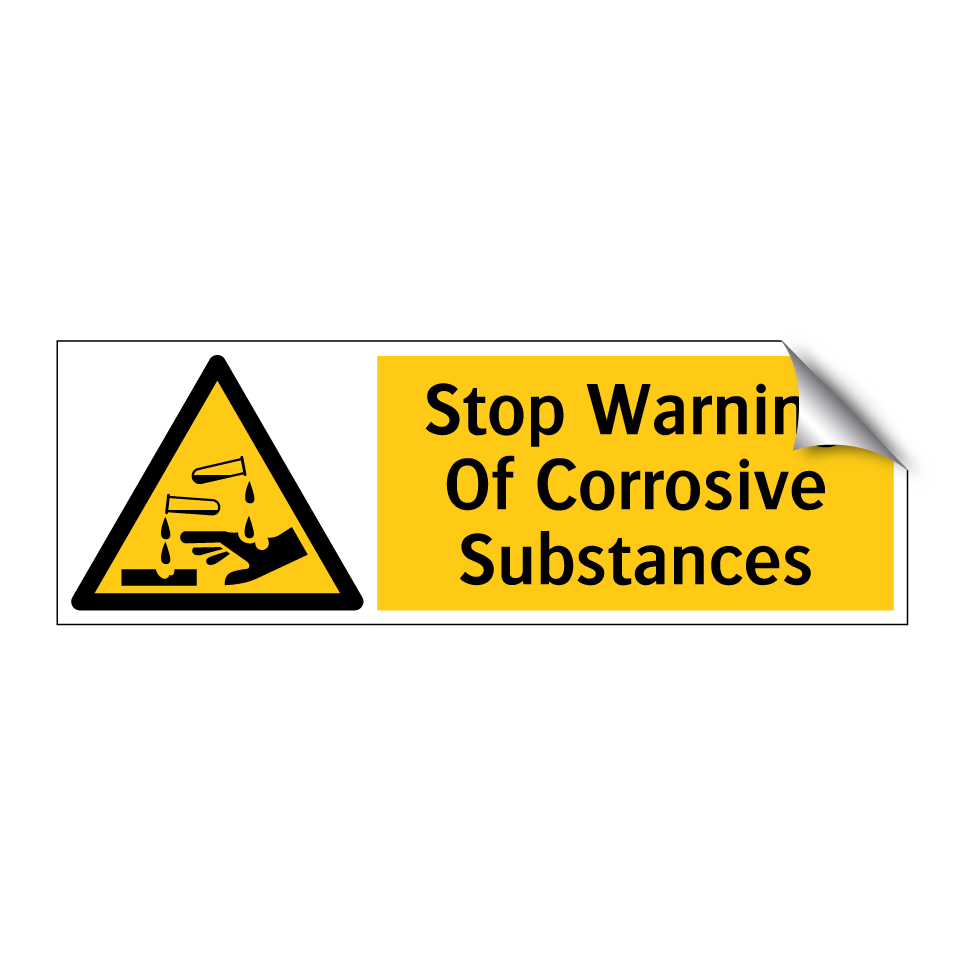 Stop Warning Of Corrosive Substances
