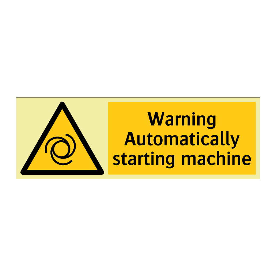 Warning Automatically starting machine