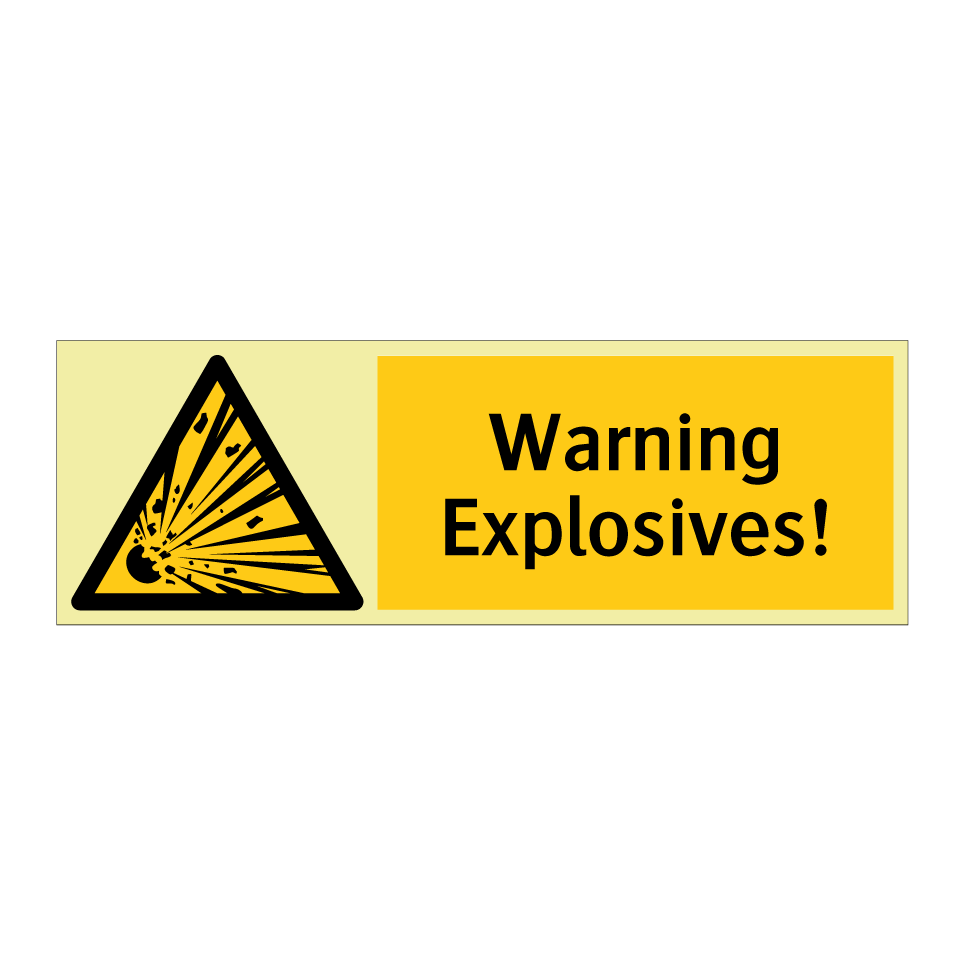 Warning Explosives!