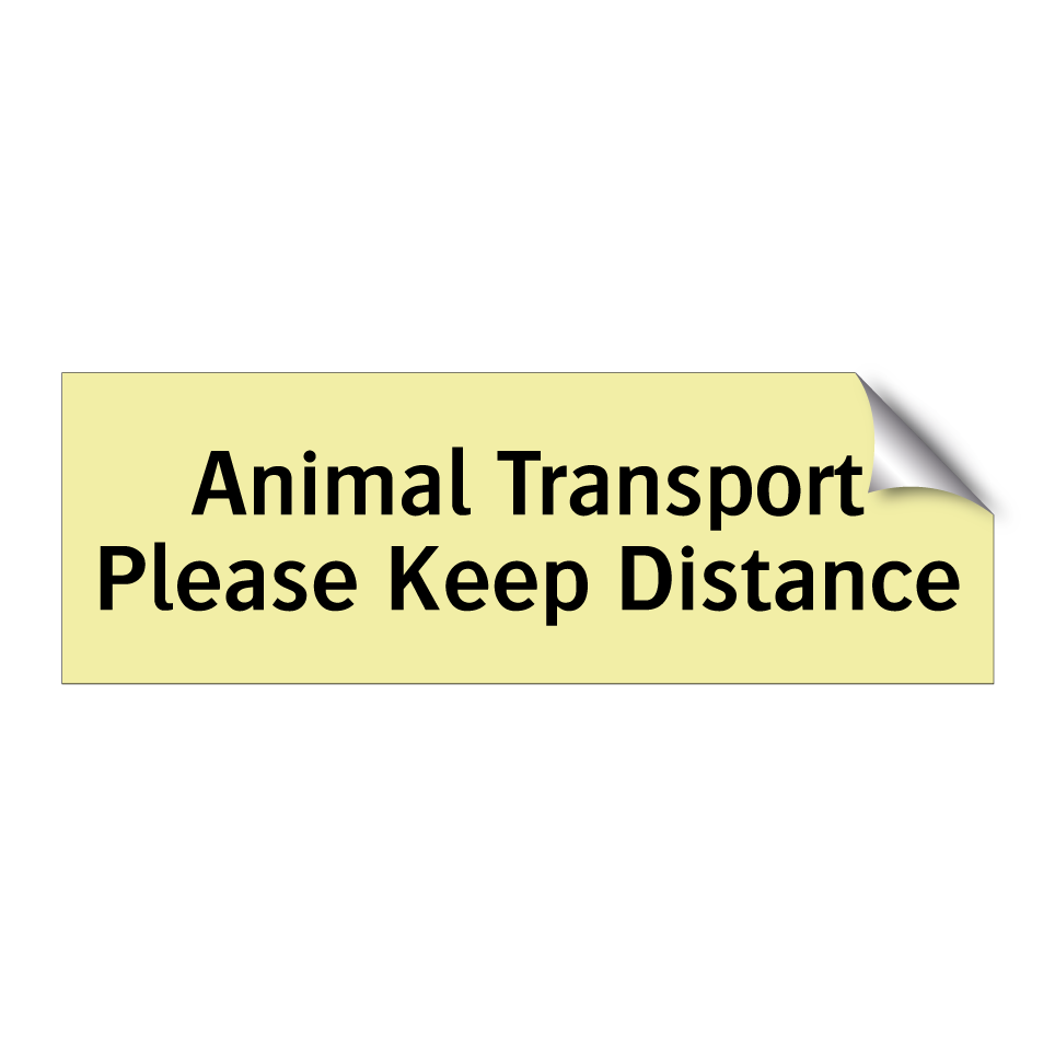 Animal Transport Please Keep Distance