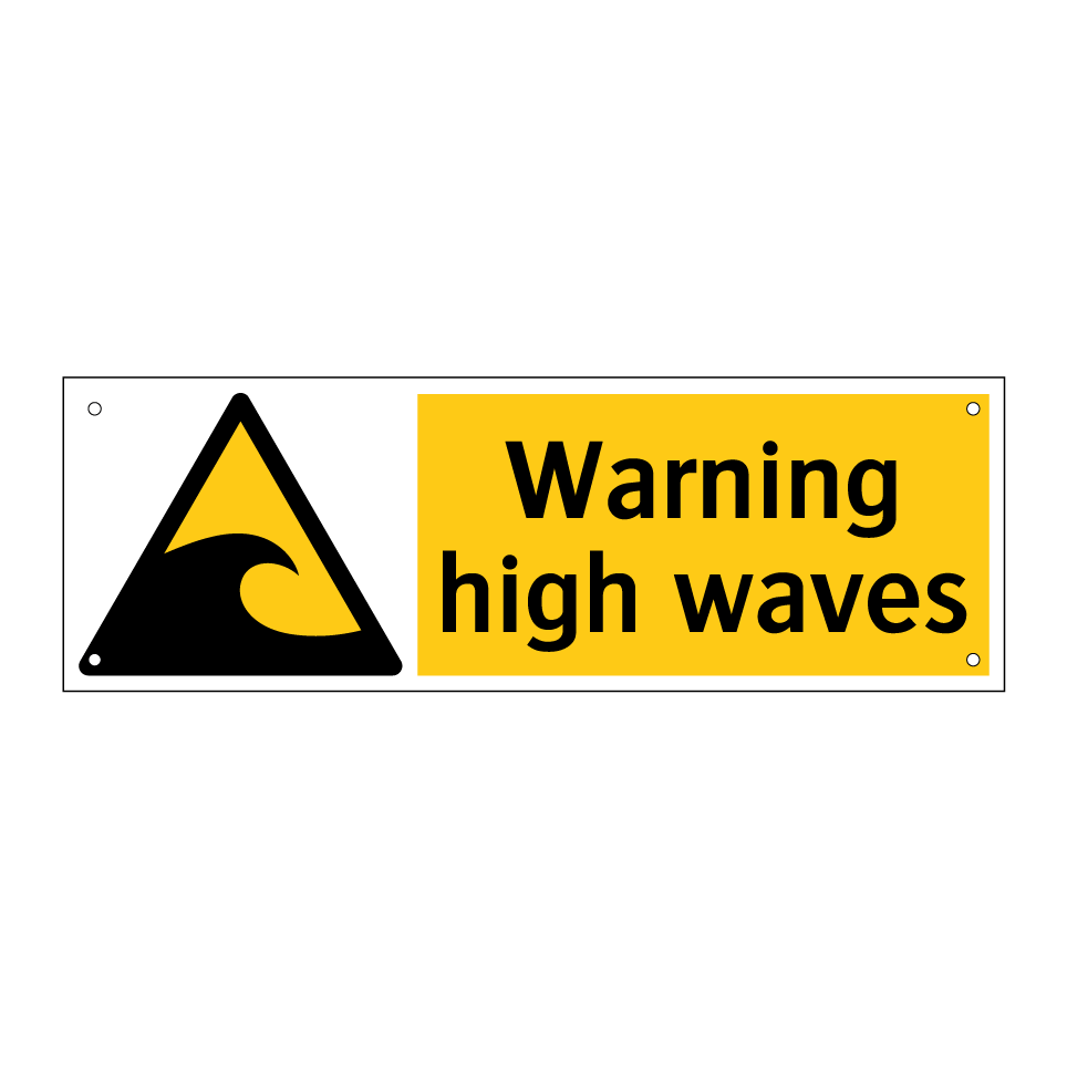 Warning high waves