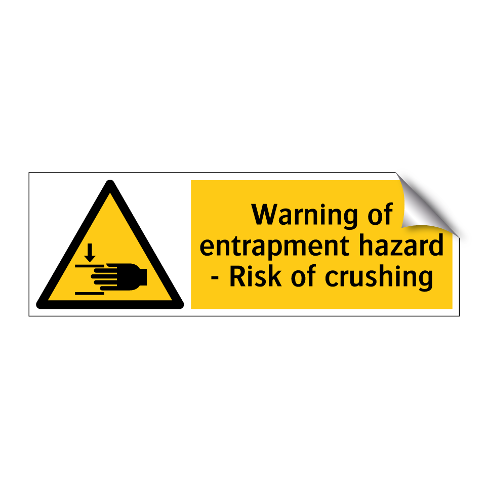 Warning of entrapment hazard - Risk of crushing