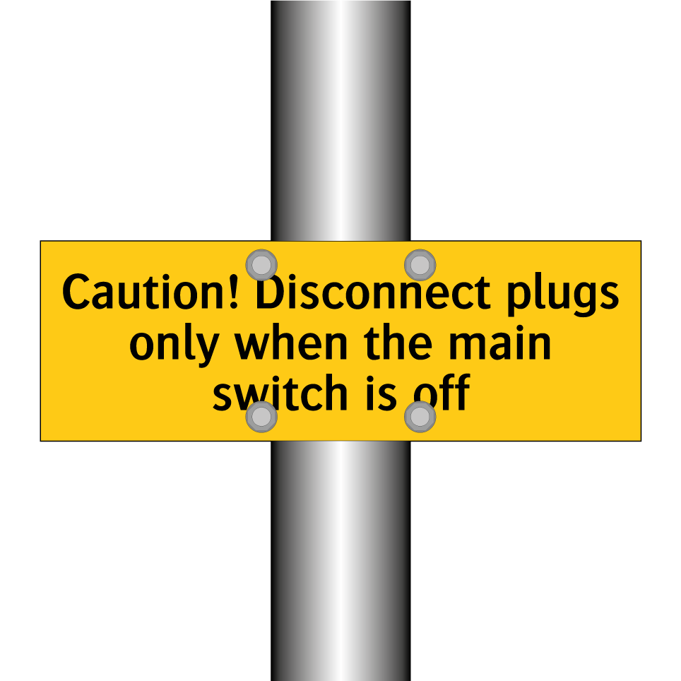 Caution! Disconnect plugs only when the main switch is off