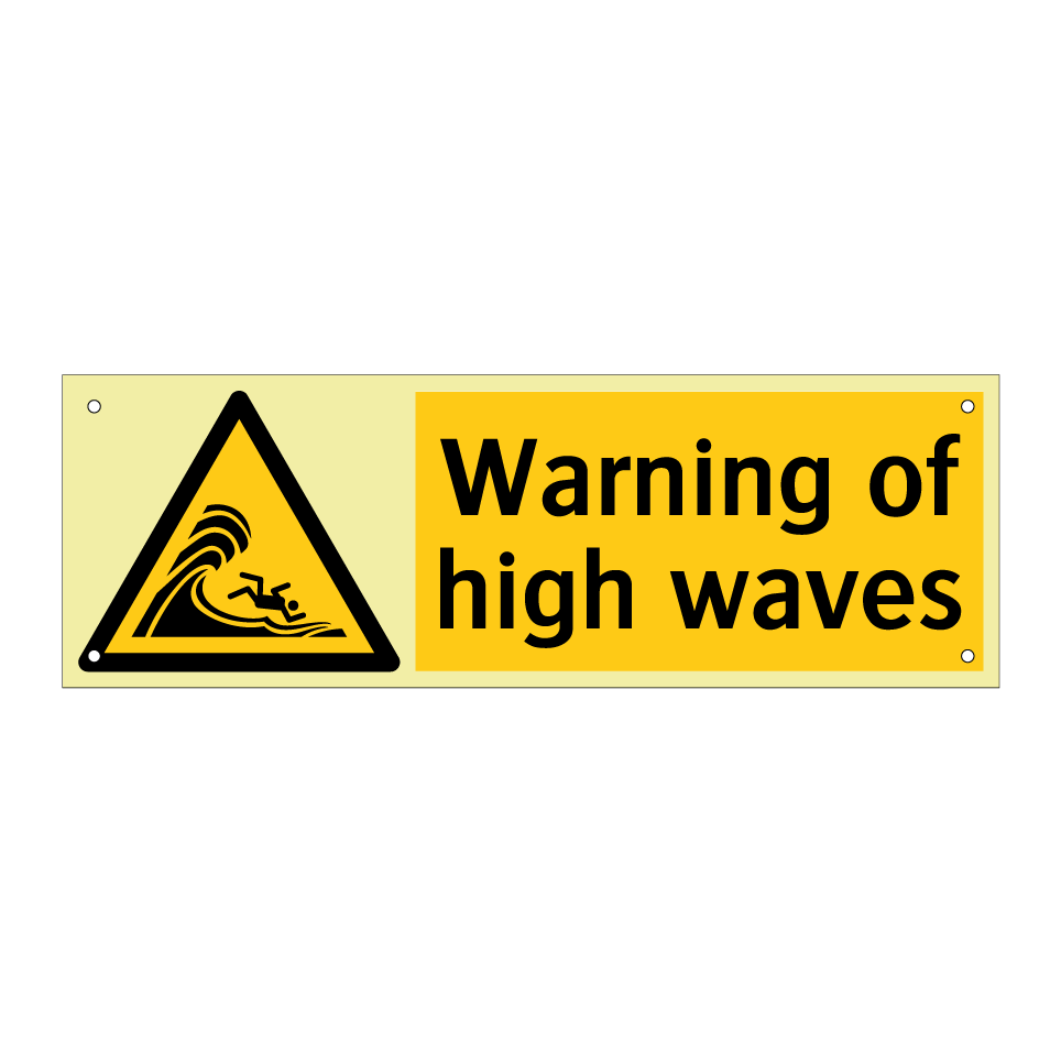Warning of high waves
