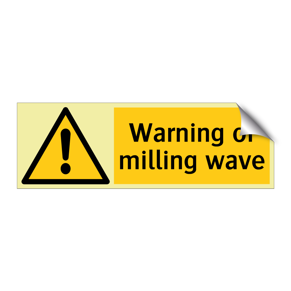Warning of milling wave