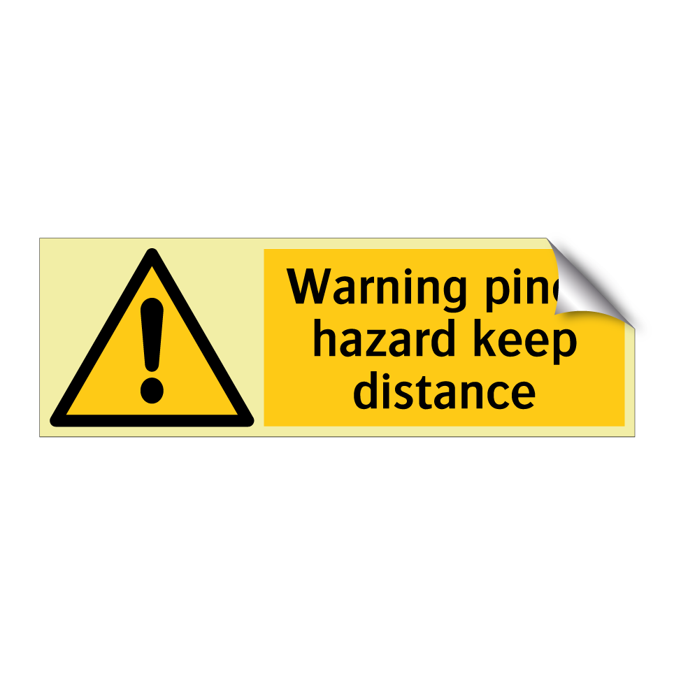 Warning pinch hazard keep distance