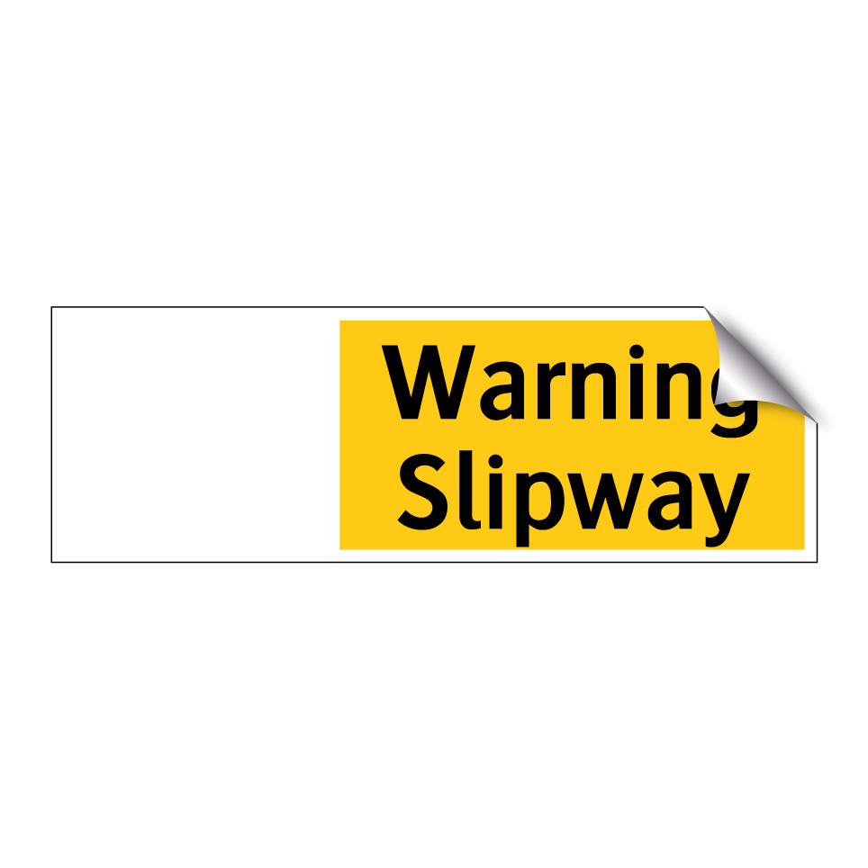 Warning Slipway