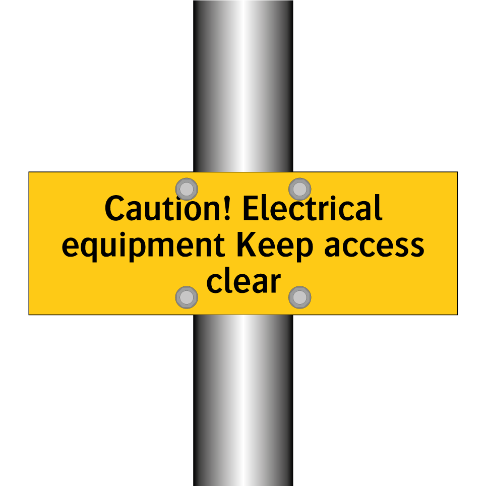 Caution! Electrical equipment Keep access clear