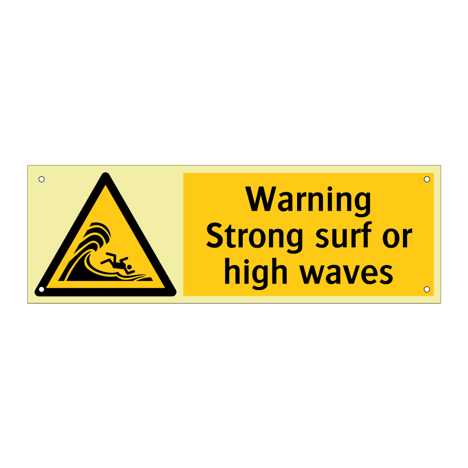 Warning Strong surf or high waves