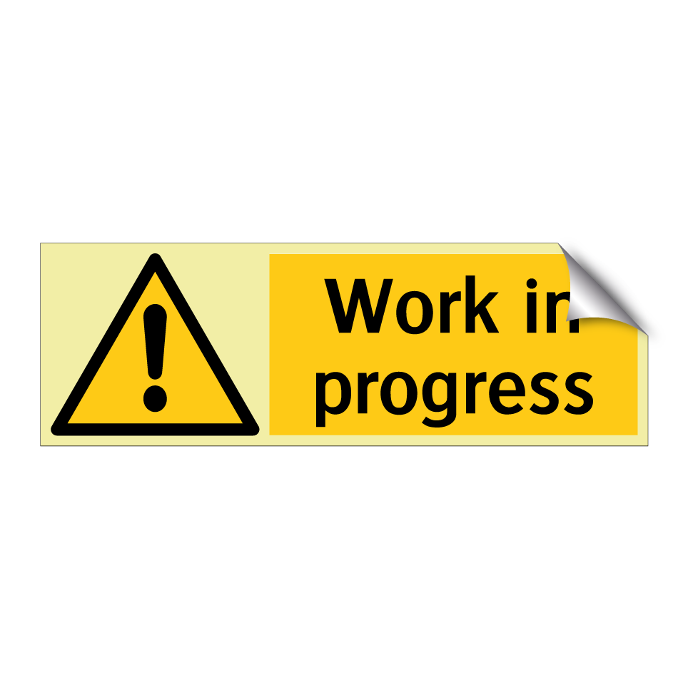 Work in progress