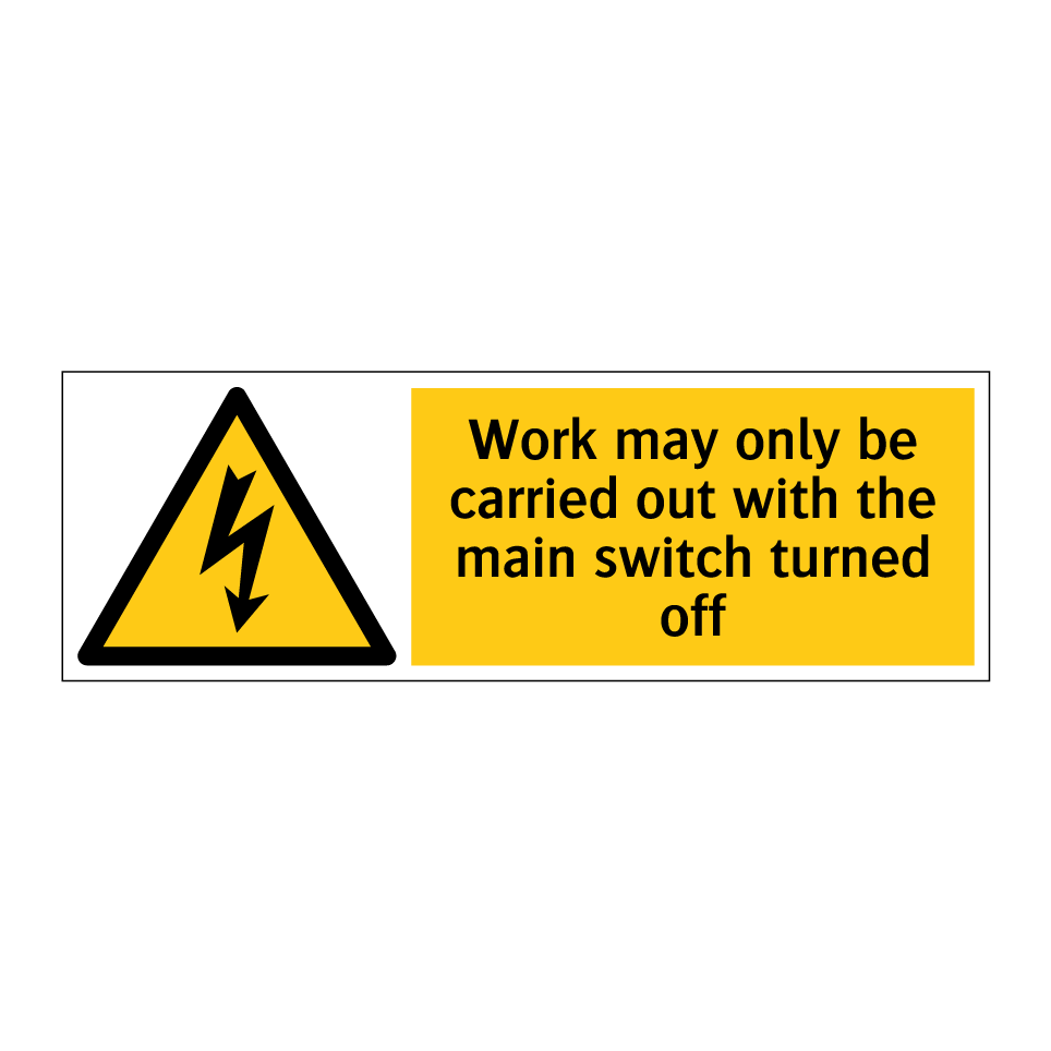 Work may only be carried out with the main switch turned off