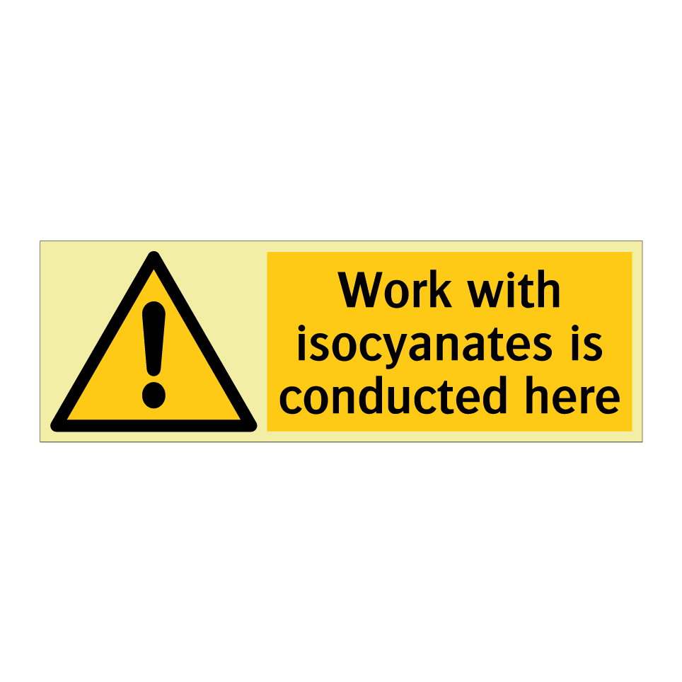 Work with isocyanates is conducted here