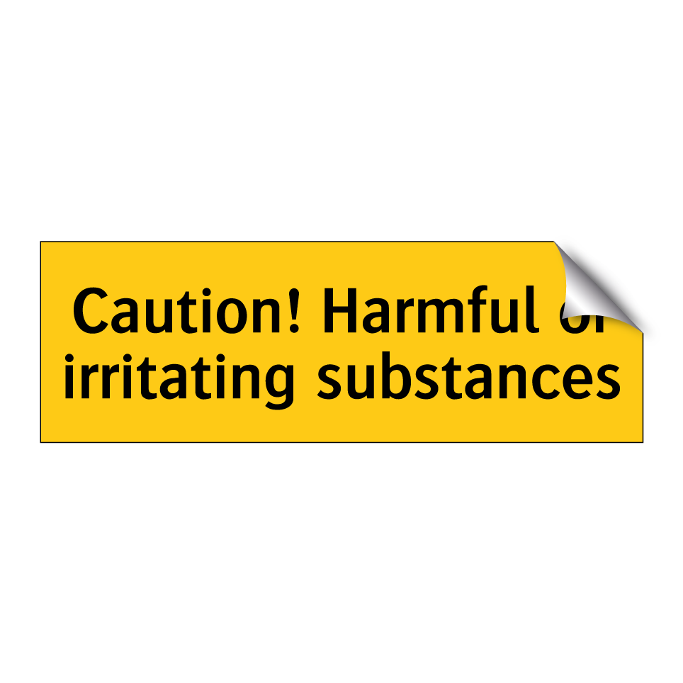 Caution! Harmful or irritating substances