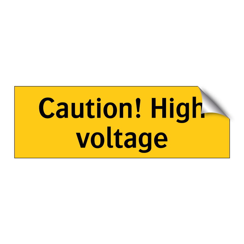 Caution! High voltage