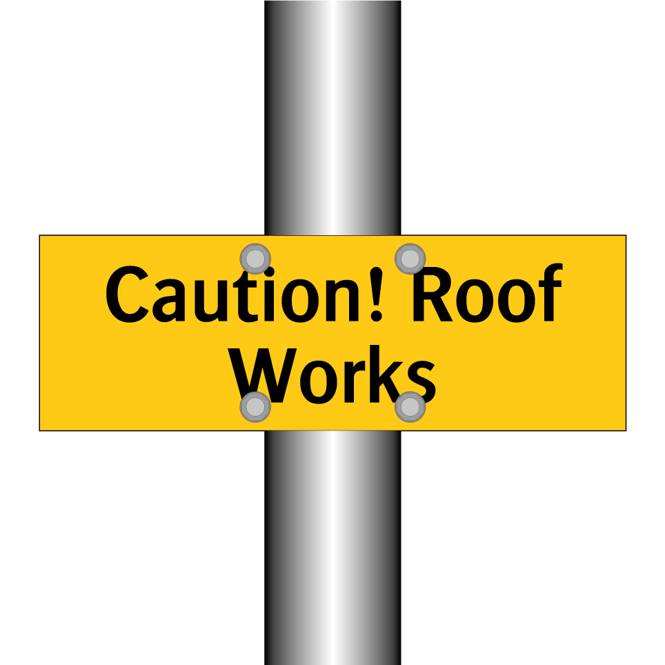 Caution! Roof Works