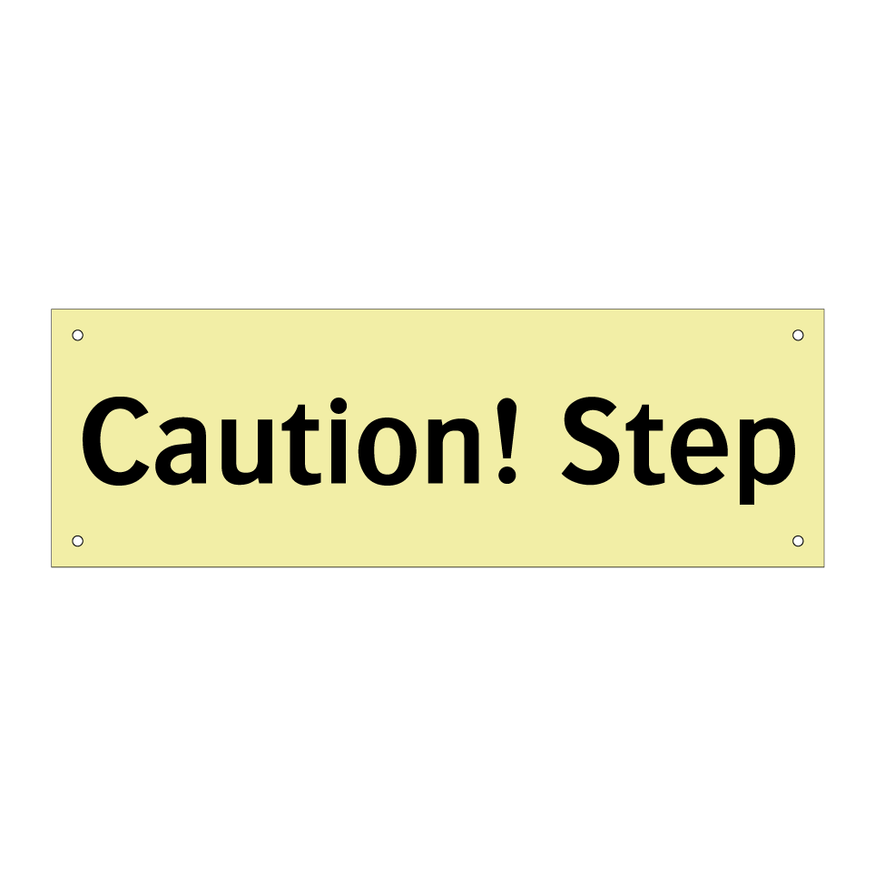 Caution! Step