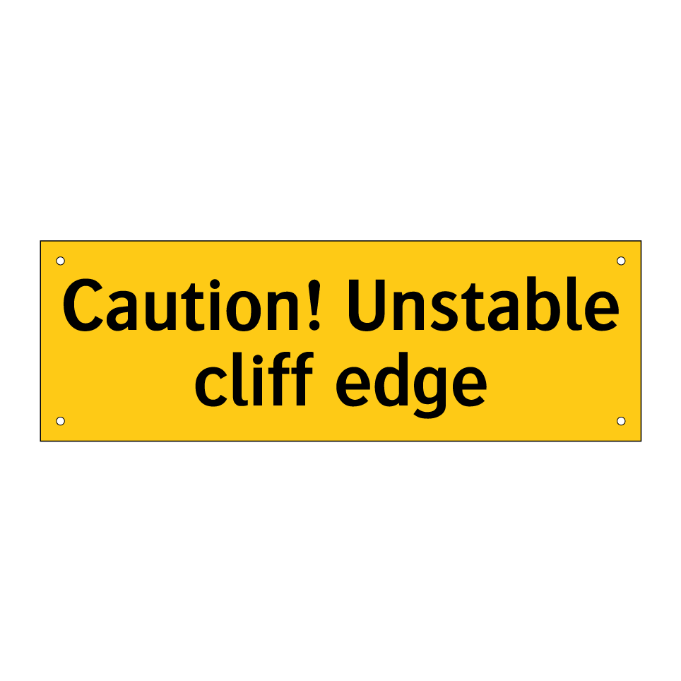 Caution! Unstable cliff edge